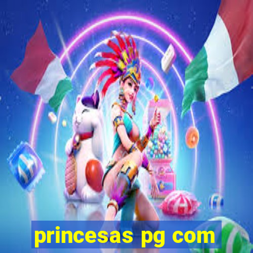 princesas pg com